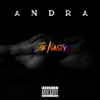 She Nasty - Andra