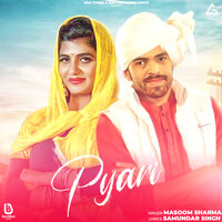 Pyari - Masoom Sharma