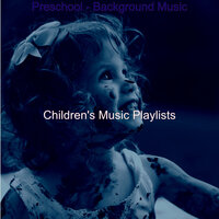 Cuddly (Kids) - Children's Music Playlists