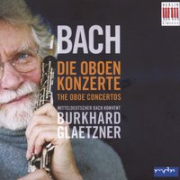 III. Presto - Burkhard Glaetzner & Johann Sebastian Bach