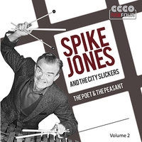 Row, Row, Row - The City Slickers & Spike Jones
