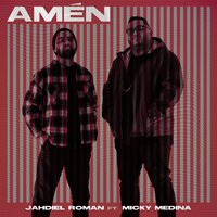 Amén - Jahdiel Roman & Micky Medina