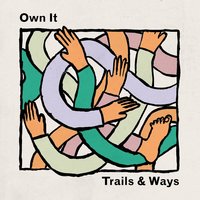 The Answer - Trails and Ways