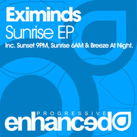 Sunrise 6AM - Eximinds