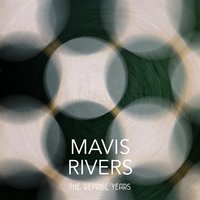 Love You Madly - Mavis Rivers