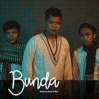 Bunda - Rafanda Band & Rey