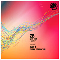 Aruna - ZB & Slow B
