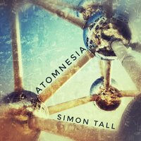 The Ever-Recurring Dis-Ease of Forgetfulness - Simon Tall