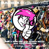 Eternal Lover - Konga Motel Feat. CeCe Peniston