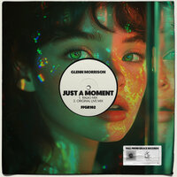 Just A Moment - Glenn Morrison