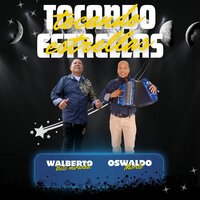 Eres Mi Estrella - Walberto Beto Miranda & Oswaldo Morelos