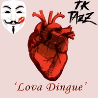 Lova dingue - TK