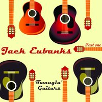 Searchin' - Jack Eubanks & Dean Hightower