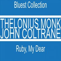 Nutty - Thelonious Monk & Wilbur Ware & Shadow Wilson