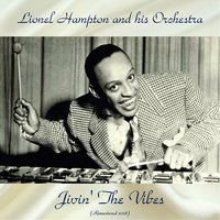 Shoe Shiners Drag - Lionel Hampton and His Orchestra
