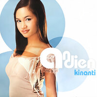 Kinanti - Andien