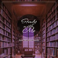 Quiet Old Library Sounds, Pt. 1 - Bryan Maxwell