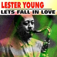 Im Confession - Lester Young