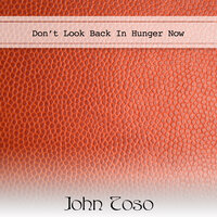 Unbreak My Heart - John Toso