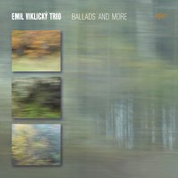Always and Forever - Emil Viklicky Trio