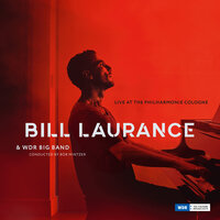 Money in the Desert - Bill Laurance & WDR Big Band Köln