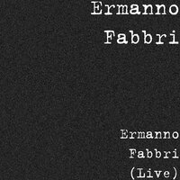 Non Conviene - Ermanno Fabbri