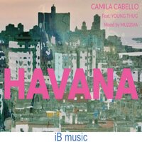 Havana - Muzziva & Young Thug