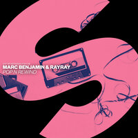 Pop N Rewind - Marc Benjamin & RayRay