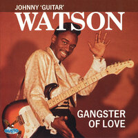 Thinking - Johnny "Guitar" Watson