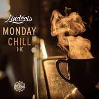 Monday Chill, Pt. 2 - L'Indécis
