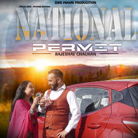 National Permit - Rajeshav Chauhan & Anurag Sharma & Pooja Arya