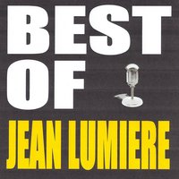 Le secret de tes caresses - Jean Lumiere