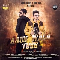 Aaun Wala Time - Sandeep