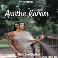 Aavthe Karam - Chinta Devi