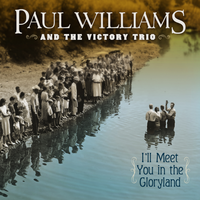 Weighing The Cost - Paul Williams & the Victory Trio