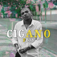 Cigano - FBOB