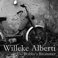 Bobby's Brommer - Willeke Alberti