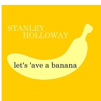 Oh, I Must Go Home Tonight! - Stanley Holloway
