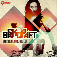 You Don't Know Me - Backdraft