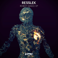 Robot Dance - Resslek