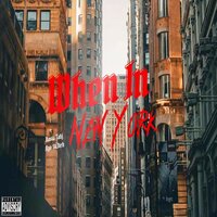 When In New York - rasta tahj & Ayo Sk3tch