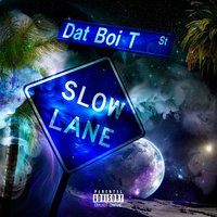 Lonely at the Top - Dat Boi T & Milton Bradley