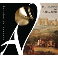 Le Benedictus - Les trompes de Chambord