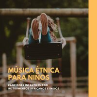Canciones Infantiles - Africa Movida