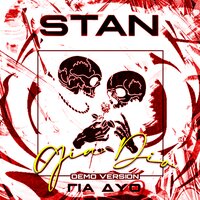 Gia Dio - Stan