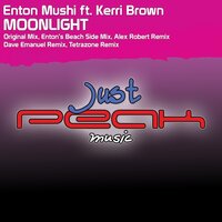 Moonlight - Enton Mushi & Kerri Brown