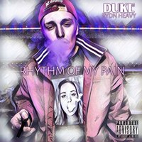 High - Duke RydnHeavy
