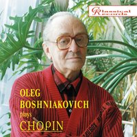 Sonata No. 3 in B Minor, Op. 58: III. Largo - Фридерик Шопен & Oleg Boshniakovich