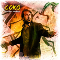 Comme j'aimerais - Coko