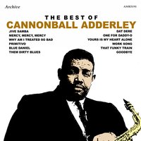 Dat Dere - Cannonball Adderley